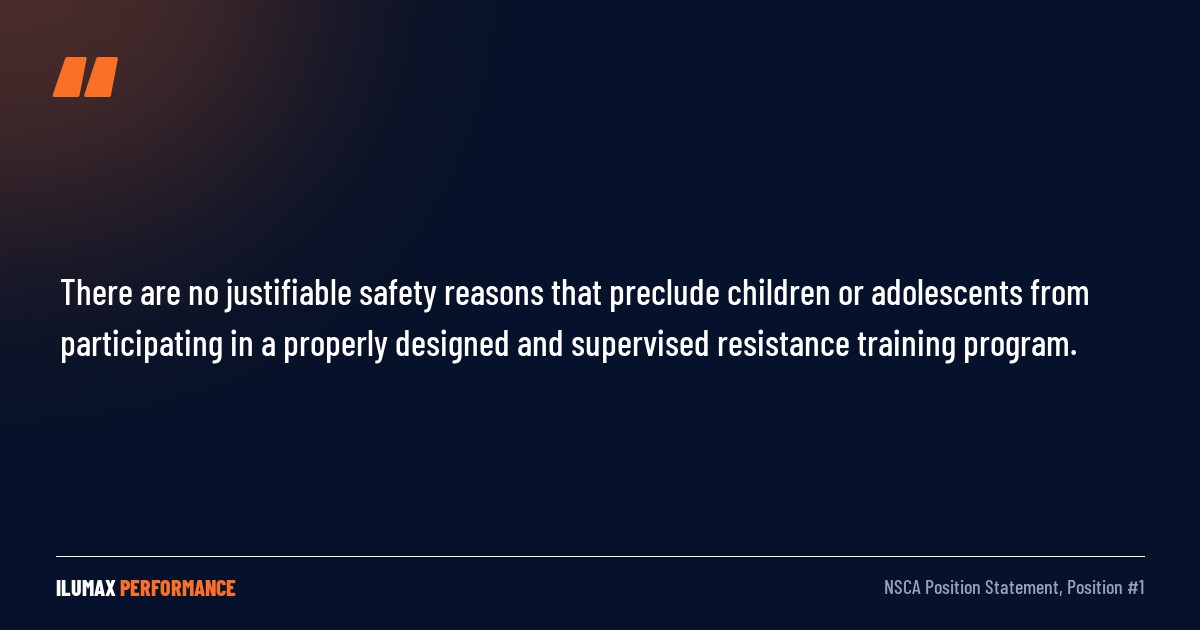Pull quote: There are no justifiable safety reasons that preclude children or adolescents from participating in a properly designed and supervised resistance training program. — NSCA Position Statement, Position #1